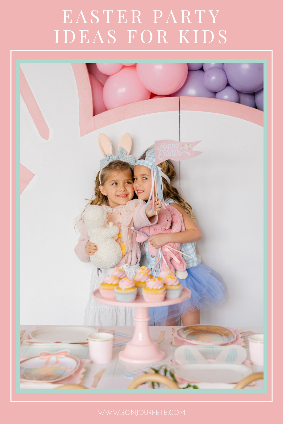 EASTER PARTY IDEAS FOR KIDS AND FAMILIES
