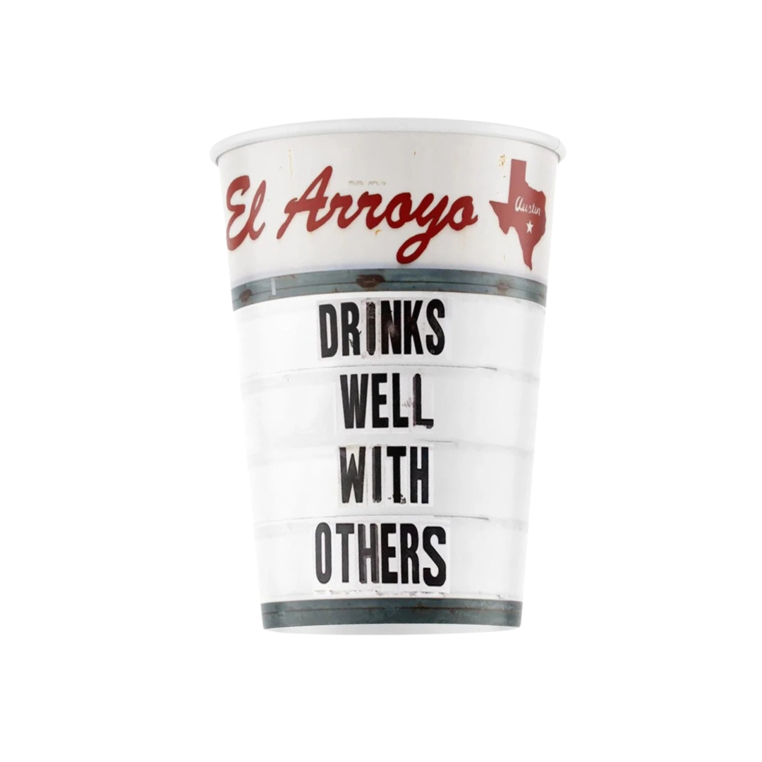 EL ARROYO DRINKS WELL WITH OTHERS PARTY CUPS EL Arroyo Cups Bonjour Fete - Party Supplies