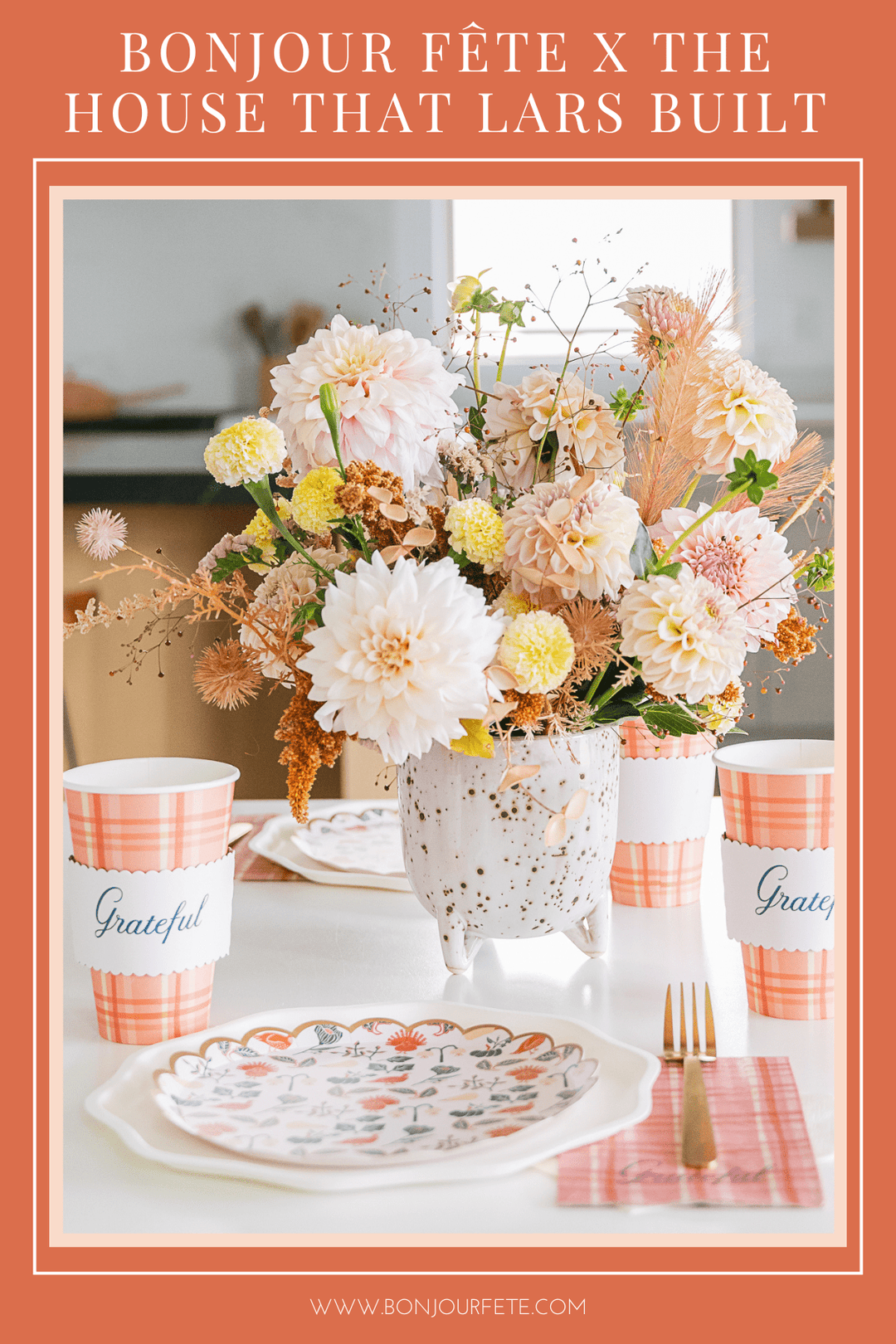 Bonjour Fête x the House That Lars Built Thanksgiving Collection blog post