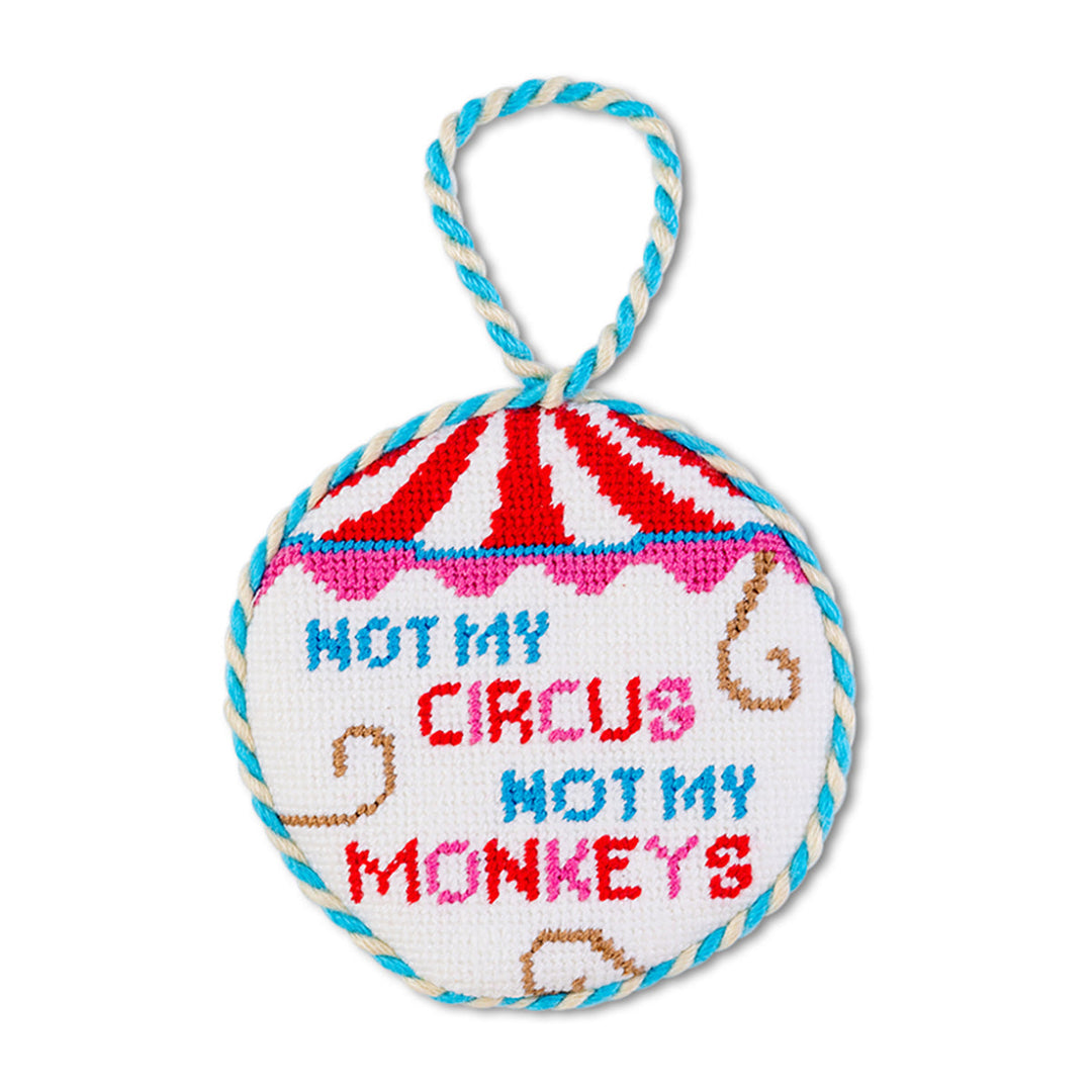 Needlepoint Ornament - Not My Circus Furbish Studio Ornaments Bonjour Fete - Party Supplies