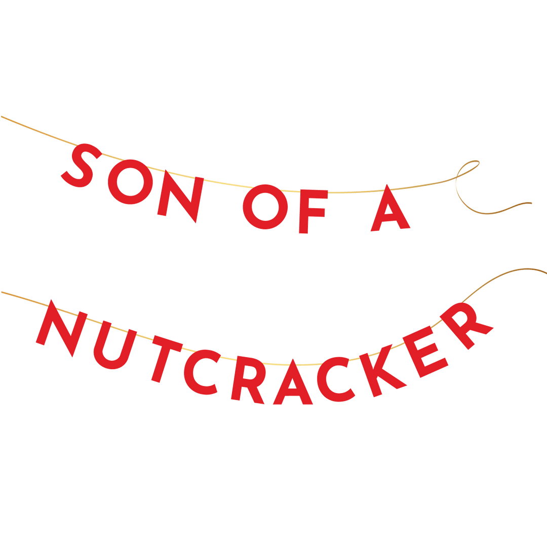 ELF "SON OF A NUTCRACKER" BANNER Bonjour Fête Bonjour Fete - Party Supplies