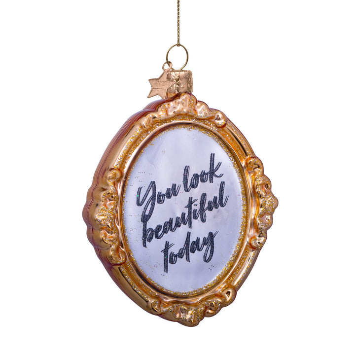 YOU LOOK BEAUTIFUL TODAY MIRROR GLASS ORNAMENT Vondels Bonjour Fete - Party Supplies
