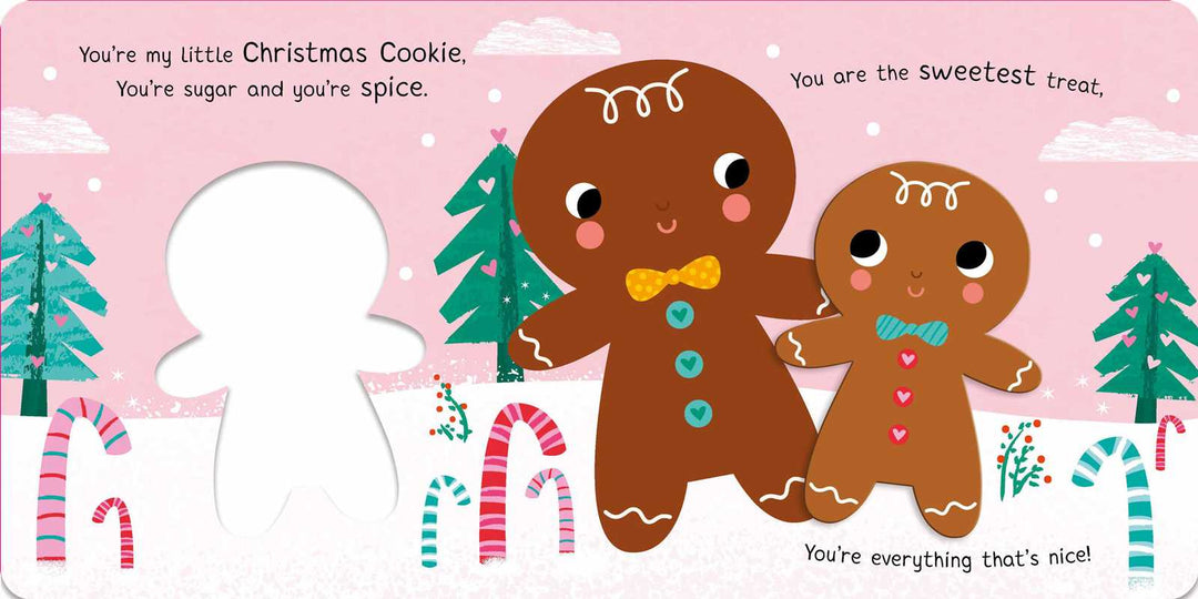 You're My Little Christmas Cookie by Nicola Edwards: Board Books; 18 pages / English Simon & Schuster You're My Little Christmas Cookie by Nicola Edwards: Board Books; 18 pages / English Bonjour Fete - Party Supplies