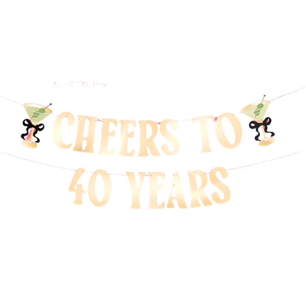 Cheers to 40 Banner - gold foil banner, martini birthday xo, Fetti Cheers to 40 Banner - gold foil banner, martini birthday Bonjour Fete - Party Supplies