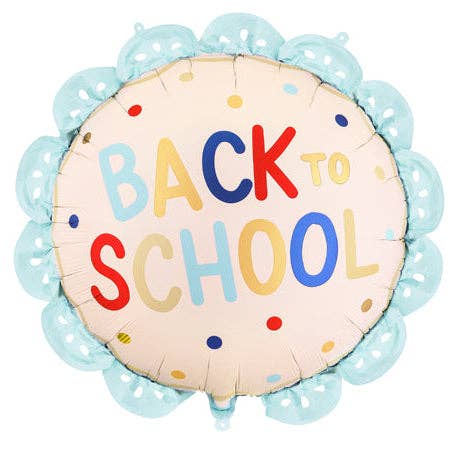 Cream scalloped foil balloon that reads Back to School with a light blue ruffled border and confetti dots