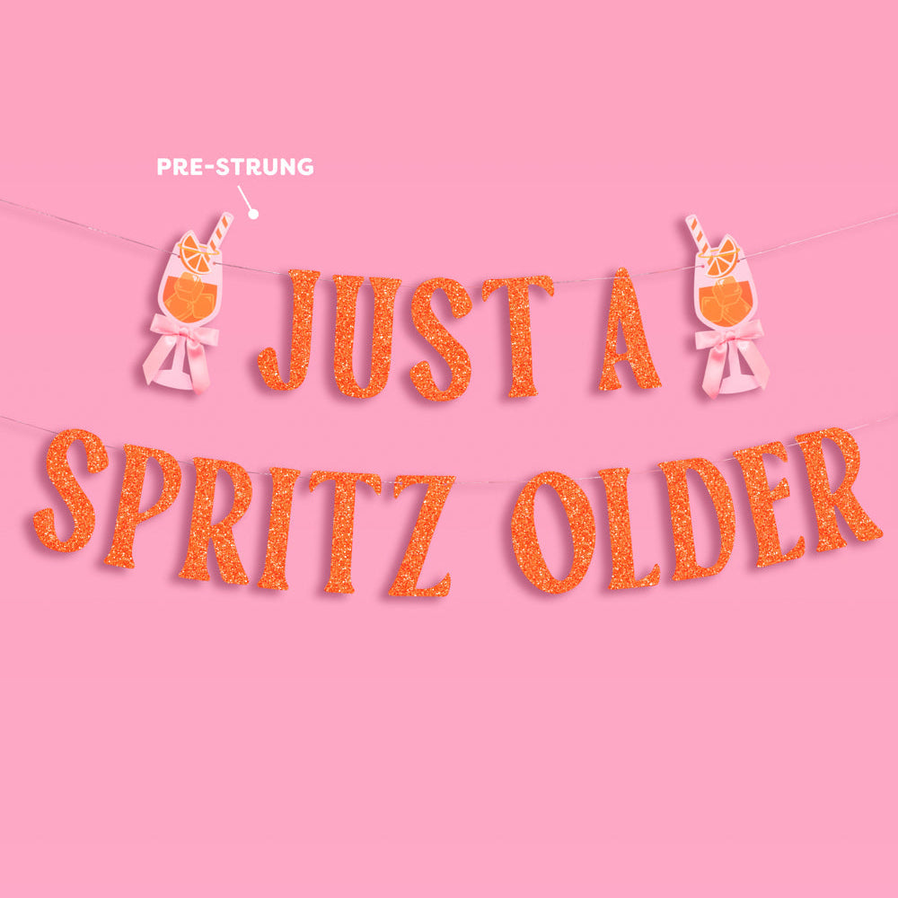 Just A Spritz Older Banner - orange glitter banner xo, Fetti Banners Just A Spritz Older Banner - orange glitter banner Bonjour Fete - Party Supplies