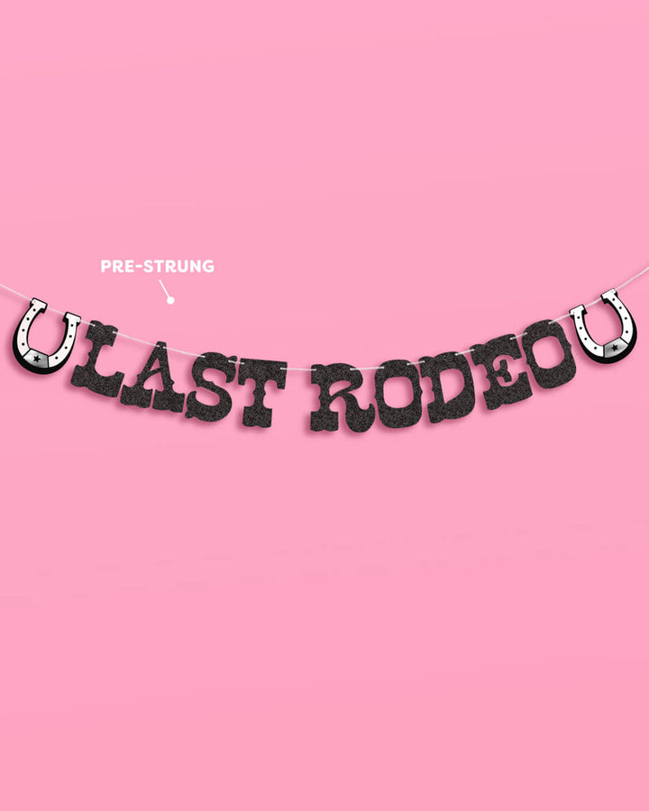 Last Rodeo Bachelorette Banner Set