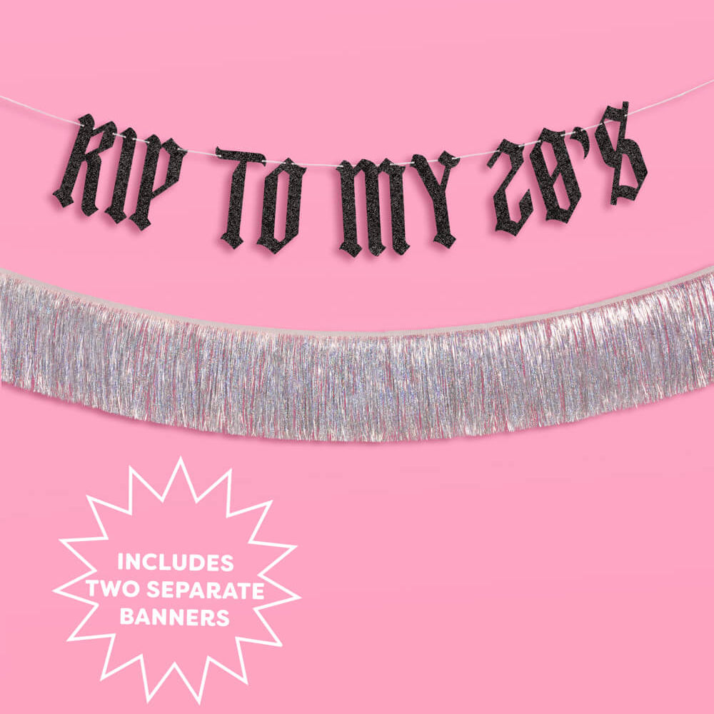 RIP To My 20s Banner - two piece banner xo, Fetti xo, Fetti Collective RIP To My 20s Banner - two piece banner Bonjour Fete - Party Supplies