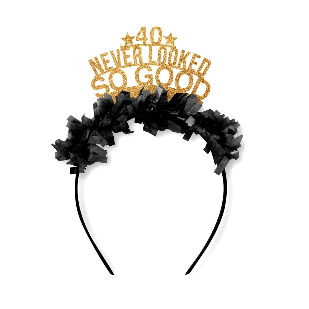 40 NEVER LOOKED SO GOOD BIRTHDAY CROWN Festive Gal Party Hats Bonjour Fete - Party Supplies