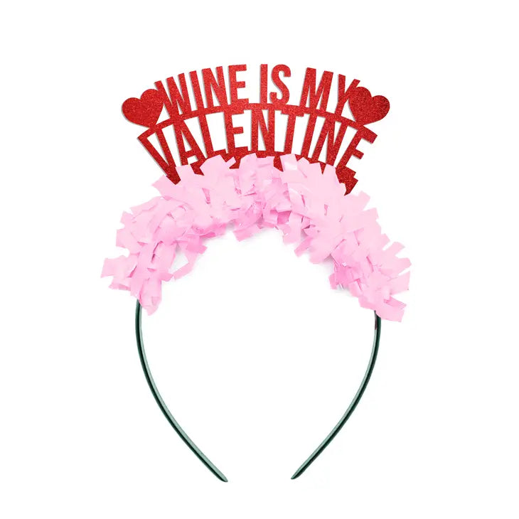 WINE IS MY VALENTINE HEADBAND Festive Gal Bonjour Fete - Party Supplies