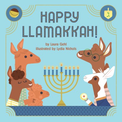 HAPPY LLAMAKKAH! A HANUKKAH STORY Abrams Books Hanukkah Bonjour Fete - Party Supplies