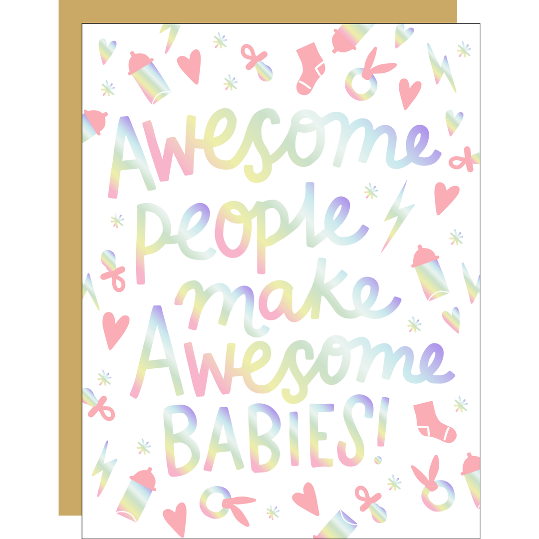 AWESOME PEOPLE MAKE AWESOME BABIES CARD BY EGG PRESS MANUFACTURING Egg Press Manufacturing Greeting Card Bonjour Fete - Party Supplies