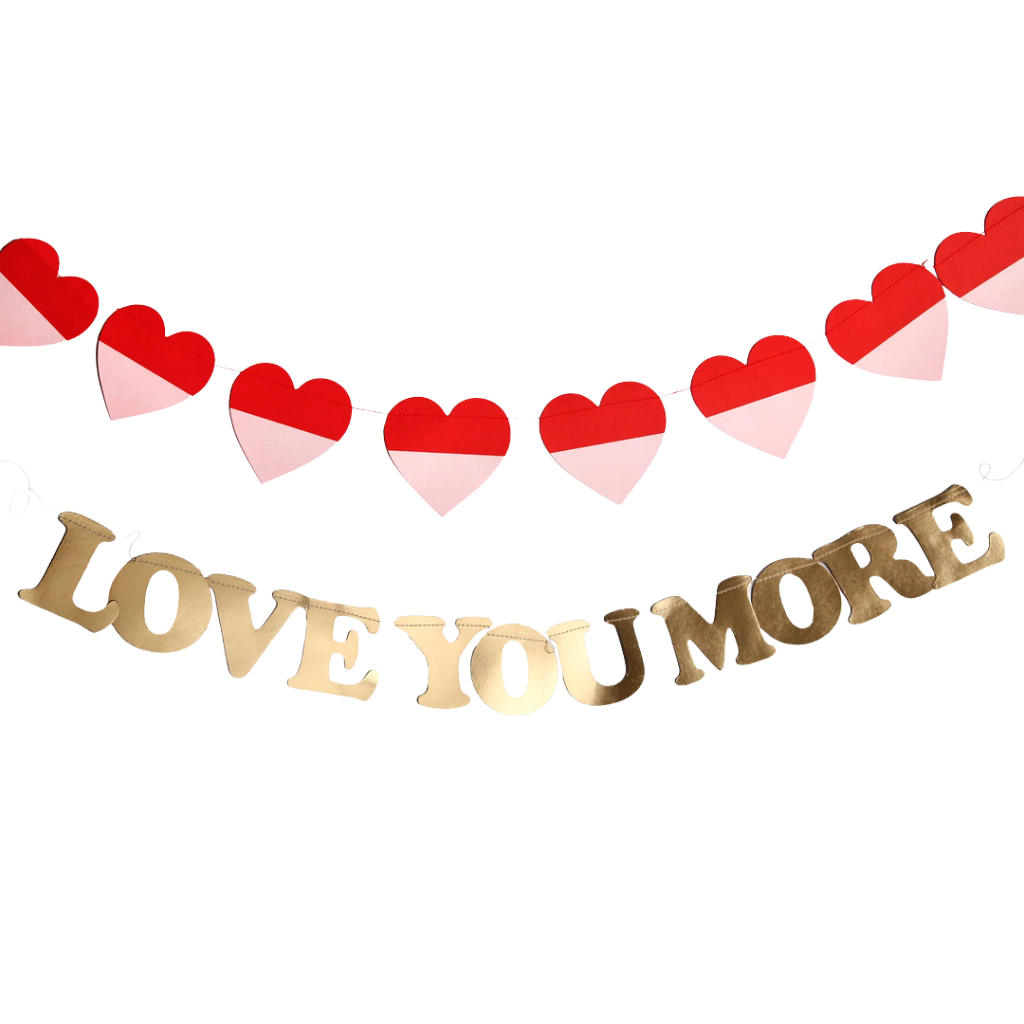 LOVE YOU MORE BANNER SET My Mind’s Eye Garlands & Banners Bonjour Fete - Party Supplies