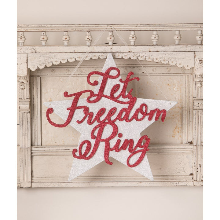 LET FREEDOM RING SIGN Bethany Lowe Designs 4th of July Decor Bonjour Fete - Party Supplies