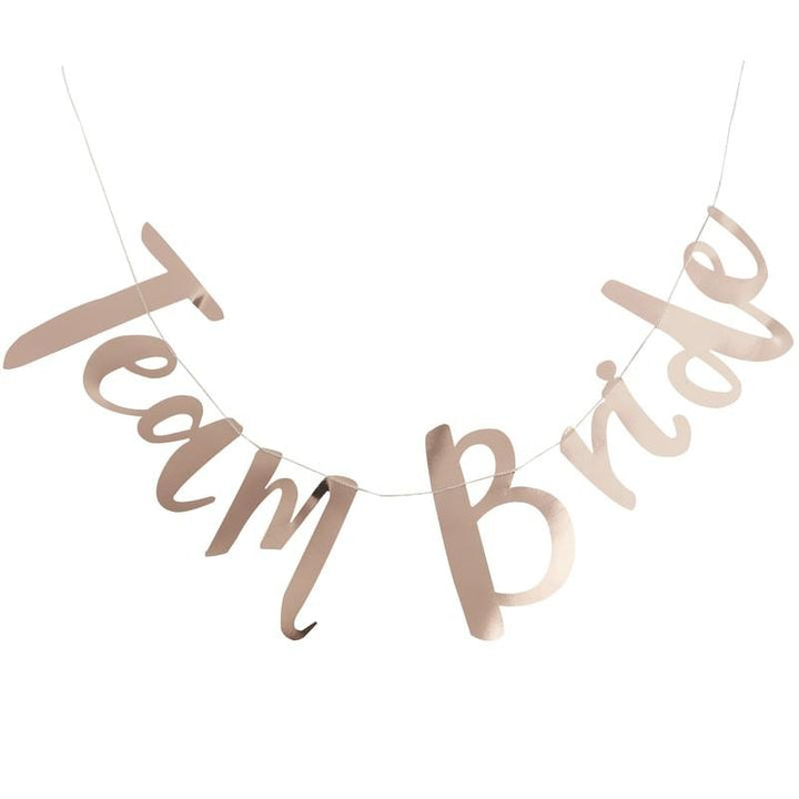 ROSE GOLD TEAM BRIDE BANNER Ginger Ray UK Garlands & Banners Bonjour Fete - Party Supplies